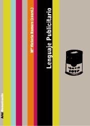 LENGUAJE PUBLICITARIO | 9788434413078 | ROMERO,Mª VICTORIA (COORD.) | Llibreria Geli - Llibreria Online de Girona - Comprar llibres en català i castellà