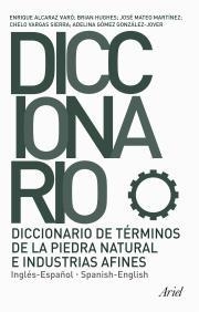 DICCIONARIO DE TERMINOS DE LA PIEDRA NATURAL E INDUSTRIAS... | 9788434405226 | A.A.V.V. | Llibreria Geli - Llibreria Online de Girona - Comprar llibres en català i castellà