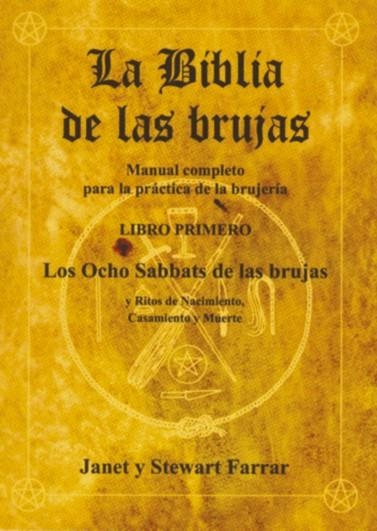 LA BIBLIA DE LAS BRUJAS-LIBRO PRIMERO | 9788495593078 | FARRAR,JANET Y STEWART | Llibreria Geli - Llibreria Online de Girona - Comprar llibres en català i castellà