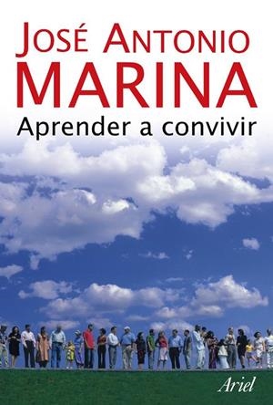 APRENDER A CONVIVIR | 9788434444935 | MARINA,JOSE ANTONIO | Llibreria Geli - Llibreria Online de Girona - Comprar llibres en català i castellà