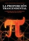LA PROPORCION TRASCENDENTAL.LA HISTORIA DE... | 9788434453005 | A.POSAMENTIER,I LEHMANN | Llibreria Geli - Llibreria Online de Girona - Comprar llibres en català i castellà