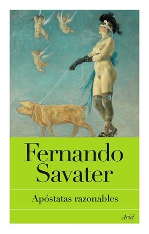 APOSTATAS RAZONABLES | 9788434453388 | SAVATER,FERNANDO | Llibreria Geli - Llibreria Online de Girona - Comprar llibres en català i castellà