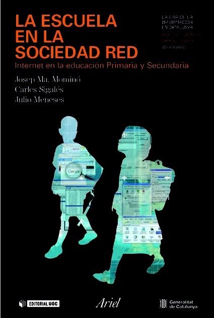 LA ESCUELA EN LA SOCIEDAD RED | 9788434442757 | MOMINO,JOSEP MARIA/SIGALES,CARLES/MENESES | Llibreria Geli - Llibreria Online de Girona - Comprar llibres en català i castellà