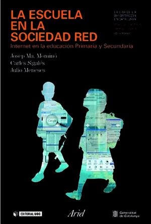 LA ESCUELA EN LA SOCIEDAD RED | 9788434442757 | MOMINO,JOSEP MARIA/SIGALES,CARLES/MENESES | Libreria Geli - Librería Online de Girona - Comprar libros en catalán y castellano