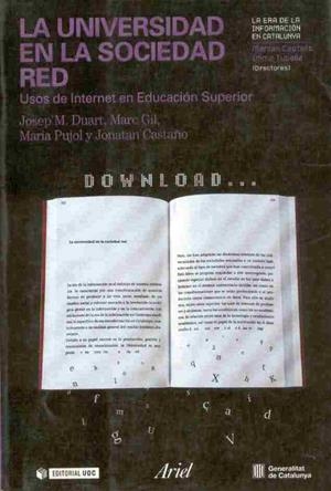 LA UNIVERSIDAD EN LA SOCIEDAD RED,USOS DE INTERNET EN EDUCAC | 9788434442795 | DUART,J./GIL,M./PUJOL,M./CASTAÑO,J. | Libreria Geli - Librería Online de Girona - Comprar libros en catalán y castellano