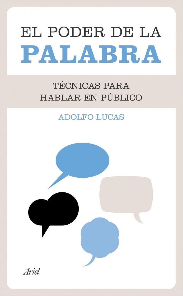 EL PODER DE LA PALABRA.TECNICAS PARA HABLAR EN PUBLICO | 9788434413092 | LUCAS,ADOLFO | Libreria Geli - Librería Online de Girona - Comprar libros en catalán y castellano