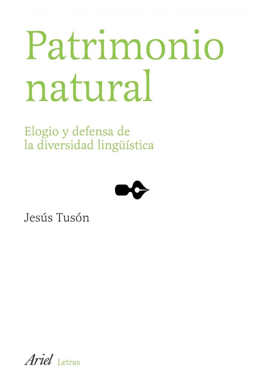 PATRIMONIO NATURAL.ELOGIO Y DEFENSA DE LA DIVERSIDAD... | 9788434482784 | TUSON,JESUS | Libreria Geli - Librería Online de Girona - Comprar libros en catalán y castellano