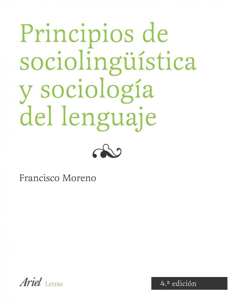 PRINCIPIOS DE SOCIOLINGUISTICA Y SOCIOLOGIA DEL LENGUAJE(4ºE | 9788434482777 | MORENO,FRANCISCO | Libreria Geli - Librería Online de Girona - Comprar libros en catalán y castellano