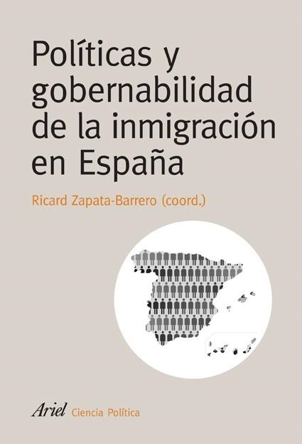 POLITICAS Y GOBERNABILIDAD DE LA INMIGRACION EN ESPAÑA | 9788434418387 | ZAPATA BARRERO,RICARD(COORD) | Libreria Geli - Librería Online de Girona - Comprar libros en catalán y castellano