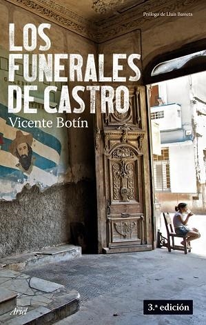 LOS FUNERALES DE CASTRO | 9788434488175 | BOTIN,VICENTE | Llibreria Geli - Llibreria Online de Girona - Comprar llibres en català i castellà