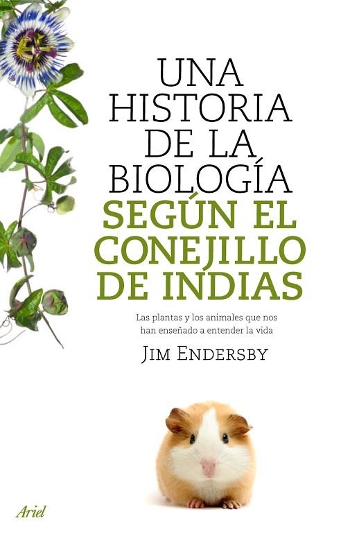 UNA HISTORIA DE LA BIOLOGIA SEGUN EL CONEJILLO DE INDIAS | 9788434488144 | ENDERSBY,JIM | Llibreria Geli - Llibreria Online de Girona - Comprar llibres en català i castellà