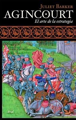 AGINCOURT.EL ARTE DE LA ESTRATEGIA | 9788434488359 | BARKER,JULIET | Libreria Geli - Librería Online de Girona - Comprar libros en catalán y castellano