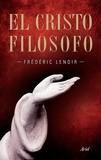 EL CRISTO FILOSOFO,GIORDANO BRUNO | 9788434469037 | LENOIR,FREDERIC | Llibreria Geli - Llibreria Online de Girona - Comprar llibres en català i castellà