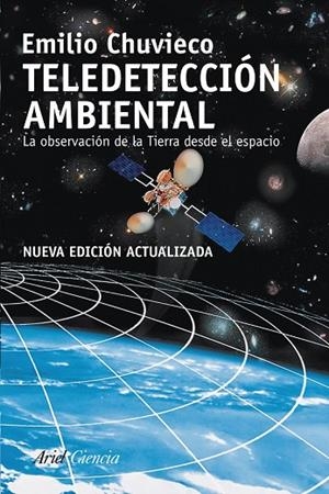 TELEDETECCION AMBIENTAL | 9788434434981 | CHUVIECO,EMILIO | Llibreria Geli - Llibreria Online de Girona - Comprar llibres en català i castellà