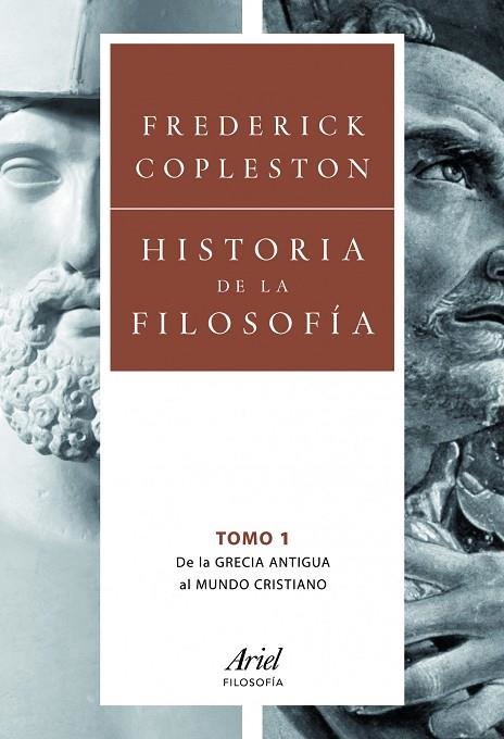 HISTORIA DE LA FILOSOFÍA-1.DE LA GRECIA ANTIGUA AL MUNDO CRISTIANO | 9788434469501 | COPLESTON,FREDERICK | Libreria Geli - Librería Online de Girona - Comprar libros en catalán y castellano