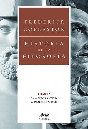 HISTORIA DE LA FILOSOFÍA-1.DE LA GRECIA ANTIGUA AL MUNDO CRISTIANO | 9788434469501 | COPLESTON,FREDERICK | Llibreria Geli - Llibreria Online de Girona - Comprar llibres en català i castellà