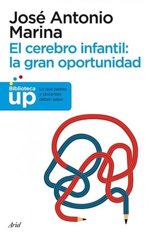 EL CEREBRO INFANTIL:LA GRAN OPORTUNIDAD | 9788434413214 | MARINA,JOSE ANTONIO | Llibreria Geli - Llibreria Online de Girona - Comprar llibres en català i castellà