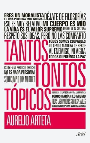 TANTOS TONTOS TÓPICOS | 9788434470644 | ARTETA,AURELIO | Libreria Geli - Librería Online de Girona - Comprar libros en catalán y castellano