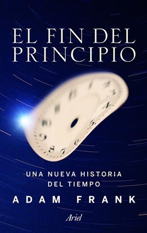 EL FIN DEL PRINCIPIO | 9788434400542 | FRANK,ADAM | Llibreria Geli - Llibreria Online de Girona - Comprar llibres en català i castellà