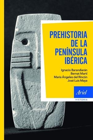 PREHISTORIA DE LA PENÍNSULA IBÉRICA | 9788434400580 | BARANDIARÁN,I./MARTI,BERNAT/DEL RINCON,M.ª ÁNGELES/MAYA,JOSÉ LUIS | Llibreria Geli - Llibreria Online de Girona - Comprar llibres en català i castellà