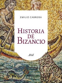 HISTORIA DE BIZANCIO | 9788434401075 | CABRERA,EMILIO | Libreria Geli - Librería Online de Girona - Comprar libros en catalán y castellano