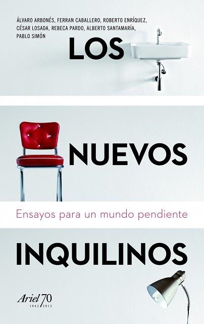 LOS NUEVOS INQUILINOS.ENSAYOS PARA UN MUNDO PENDIENTE | 9788434405332 | ARBONÉS,ÁLVARO/CABALLERO,FERRAN/ENRÍQUEZ,ROBERTO/LOSADA,CÉSAR/PARDO,REBECA/SANTAMARÍA,ALBERTO/SIMÓN, | Libreria Geli - Librería Online de Girona - Comprar libros en catalán y castellano