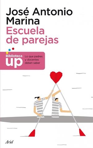 ESCUELA DE PAREJAS.LO QUE PADRES Y DOCENTES DEBEN SABER | 9788434404861 | MARINA,JOSÉ ANTONIO | Libreria Geli - Librería Online de Girona - Comprar libros en catalán y castellano