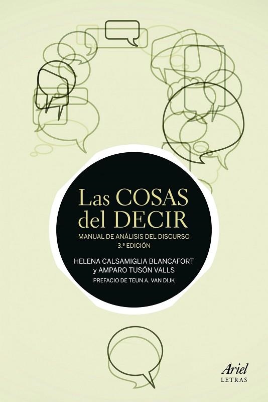 LAS COSAS DEL DECIR.MANUAL DE ANÁLISIS DEL DISCURSO (3ªED/2012) | 9788434405691 | CALSAMIGLIA,HELENA/TUSÓN,AMPARO  | Libreria Geli - Librería Online de Girona - Comprar libros en catalán y castellano