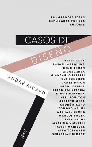 CASOS DE DISEÑO.21 PROYECTOS EXPLICADOS POR SUS AUTORES | 9788434405561 | RICARD,ANDRÉ | Llibreria Geli - Llibreria Online de Girona - Comprar llibres en català i castellà