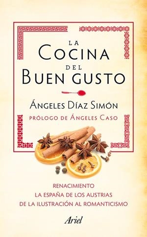 LA COCINA DEL BUEN GUSTO(RECETAS CON HISTORIA) | 9788434405912 | DÍAZ SIMÓN,ANGELES | Llibreria Geli - Llibreria Online de Girona - Comprar llibres en català i castellà