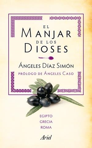 EL MANJAR DE LOS DIOSES(GRECIA Y ROMA) | 9788434405905 | DIAZ SIMON,ANGELES | Llibreria Geli - Llibreria Online de Girona - Comprar llibres en català i castellà