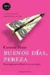 BUENOS DIAS,PEREZA.ESTRATEGIAS PARA SOBREVIVIR EN EL TRABAJO | 9788483076453 | MAIER,CORINNE | Libreria Geli - Librería Online de Girona - Comprar libros en catalán y castellano