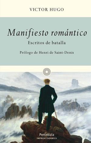 MANIFIESTO ROMANTICO.ESCRITOS DE BATALLA | 9788483079027 | HUGO,VICTOR | Libreria Geli - Librería Online de Girona - Comprar libros en catalán y castellano