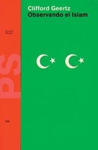 OBSERVANDO EL ISLAM | 9788475099781 | GEERTZ,CLIFFORD | Libreria Geli - Librería Online de Girona - Comprar libros en catalán y castellano