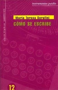 COMO SE ESCRIBE | 9788475099989 | SERAFINI,MªTERESA | Llibreria Geli - Llibreria Online de Girona - Comprar llibres en català i castellà