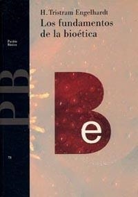 LOS FUNDAMENTOS DE LA BIOETICA | 9788449300318 | ENGELHARDT,TRISTRAM | Llibreria Geli - Llibreria Online de Girona - Comprar llibres en català i castellà