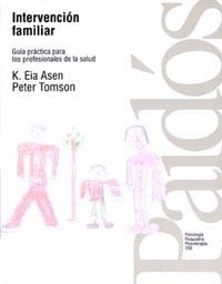 INTERVENCION FAMILIAR | 9788449303715 | EIA ASEN,K/TOMSON,PETER | Libreria Geli - Librería Online de Girona - Comprar libros en catalán y castellano