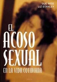 EL ACOSO SEXUAL,EN LA VIDA COTIDIANA | 9788449307577 | WISE,SUE/STANLEY,LIZ | Llibreria Geli - Llibreria Online de Girona - Comprar llibres en català i castellà