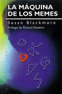 LA MAQUINA DE LOS MEMES | 9788449309670 | BLACKMORE,SUSAN | Llibreria Geli - Llibreria Online de Girona - Comprar llibres en català i castellà
