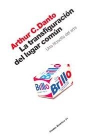 LA TRANSFIGURACION DEL LUGAR COMUN.UNA FILOSOFIA DEL ARTE | 9788449311864 | DANTO,ARTHUR C | Llibreria Geli - Llibreria Online de Girona - Comprar llibres en català i castellà