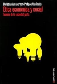 ETICA ECONOMIA Y SOCIAL.TEORIAS DE LA SOCIEDAD JUSTO | 9788449312847 | ARNSPERGER,CHRISTIAN | Llibreria Geli - Llibreria Online de Girona - Comprar llibres en català i castellà
