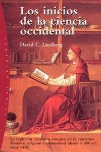 LOS INICIOS DE LA CIENCIA OCCIDENTAL | 9788449312939 | LINDBERG, DAVID C. | Libreria Geli - Librería Online de Girona - Comprar libros en catalán y castellano