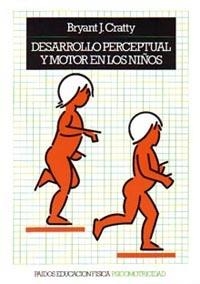 DESARROLLO PERCEPTUAL Y MOTOR EN LOS NIÑOS | 9788475091945 | CRATTY,BRYANT J. | Llibreria Geli - Llibreria Online de Girona - Comprar llibres en català i castellà