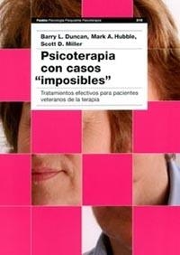 PSICOTERAPIA CON CASOS "IMPOSIBLES" TRATAMIENTOS EFECTIVOS P | 9788449314230 | DUNCAN, B.L. Y OTROS | Llibreria Geli - Llibreria Online de Girona - Comprar llibres en català i castellà