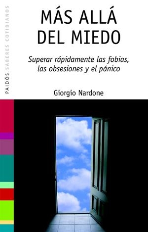 MAS ALLA DEL MIEDO | 9788449314797 | NARDONE,GIORGIO | Libreria Geli - Librería Online de Girona - Comprar libros en catalán y castellano