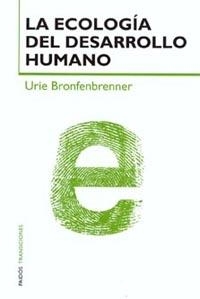 LA ECOLOGIA DEL DESARROLLO HUMANO | 9788449310867 | BRONFENBRENNER,URIE | Llibreria Geli - Llibreria Online de Girona - Comprar llibres en català i castellà