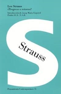 LEO STRAUSS PROGRESO O RETORNO? | 9788449316418 | STRAUSS,LEO | Libreria Geli - Librería Online de Girona - Comprar libros en catalán y castellano