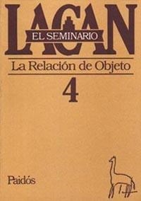 EL SEMINARIO-4.LA RELACION DE OBJETO | 9789501239041 | Llibreria Geli - Llibreria Online de Girona - Comprar llibres en català i castellà