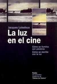 LA LUZ EN EL CINE | 9788449317439 | LOISELEUX,JACQUES | Libreria Geli - Librería Online de Girona - Comprar libros en catalán y castellano