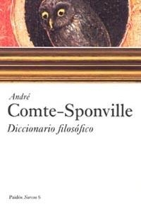DICCIONARIO FILOSOFICO | 9788449317743 | COMTE-SPONVILLE,ANDRE | Libreria Geli - Librería Online de Girona - Comprar libros en catalán y castellano